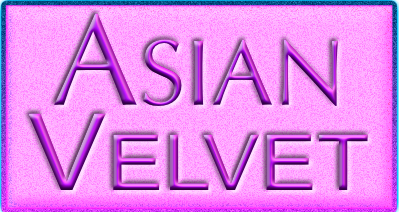 Asian Velvet